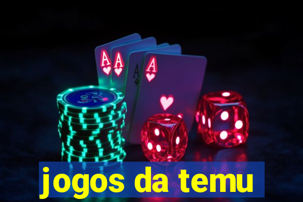 jogos da temu